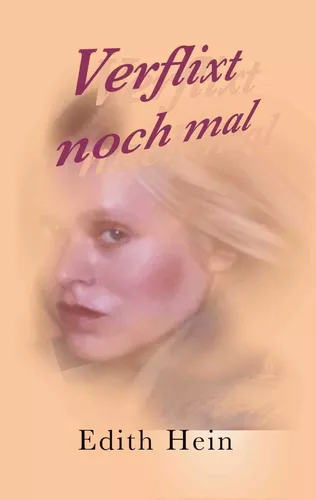 Verflixt noch mal