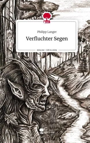 Verfluchter Segen. Life is a Story - story.one