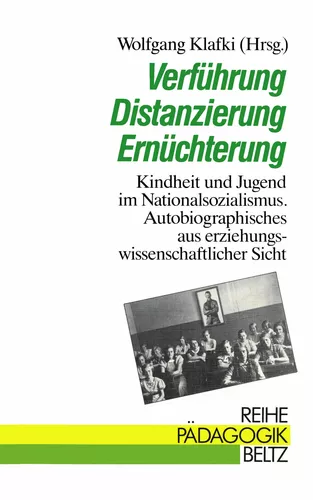 Verführung, Distanzierung, Ernüchterung