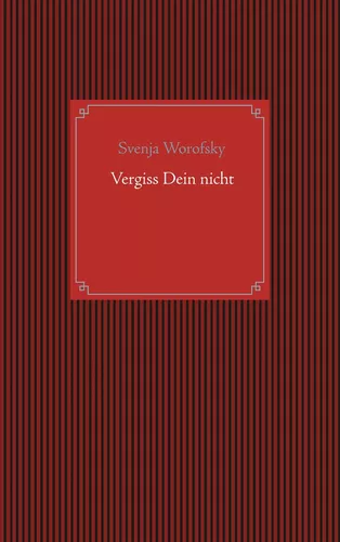 Vergiss Dein nicht
