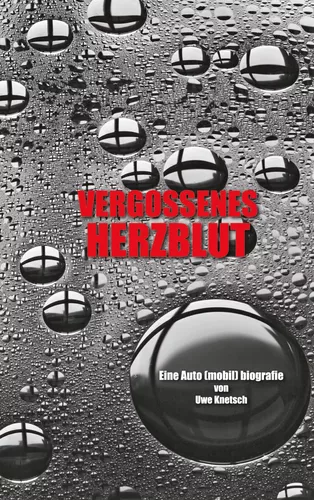 Vergossenes Herzblut
