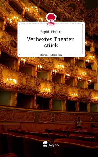 Verhextes Theaterstück. Life is a Story - story.one