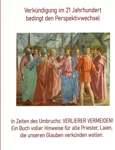 Verkündigung im 21. Jahrhundert,