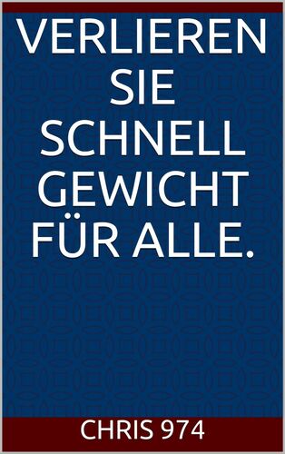 Verlieren Sie schnell Gewicht für alle.