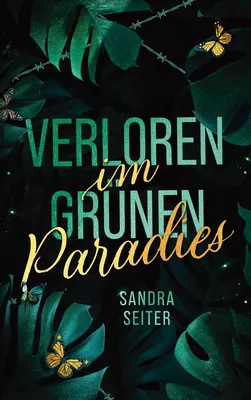Verloren im grünen Paradies