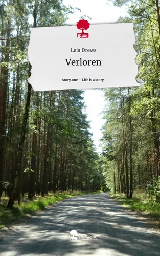 Verloren. Life is a Story - story.one