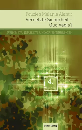 Vernetzte Sicherheit – Quo Vadis?