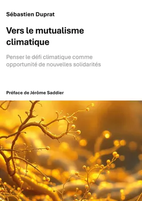 Vers le mutualisme climatique