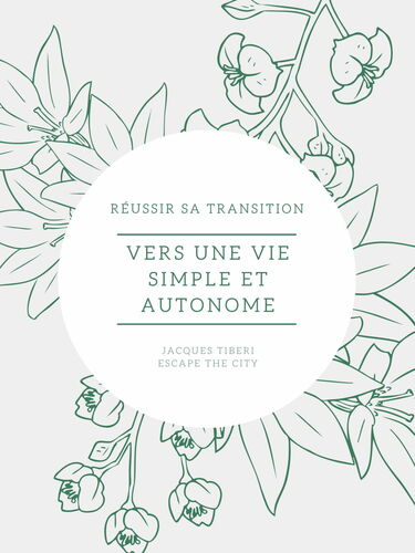 Vers une vie simple et autonome