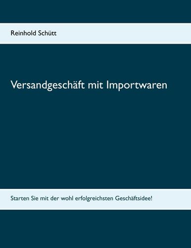 Versandgeschäft mit Importwaren
