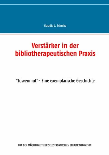 Verstärker in der bibliotherapeutischen Praxis