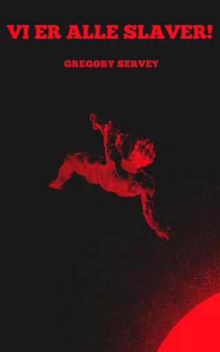 Vi er alle slaver !