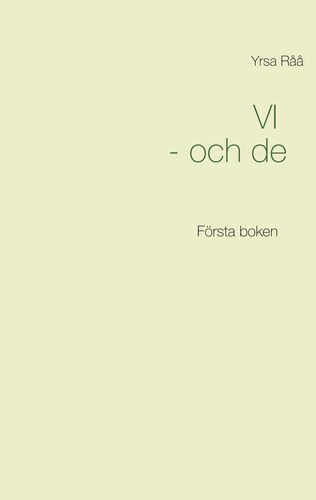 Vi och de