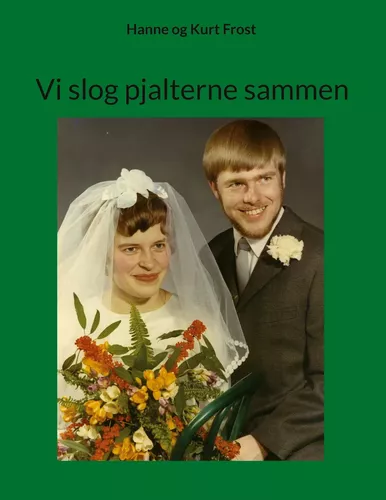 Vi slog pjalterne sammen