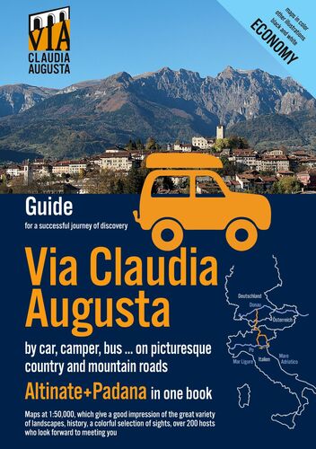 Via Claudia Augusta by car, camper, bus, ... "Altinate" +"Padana" ECONOMY