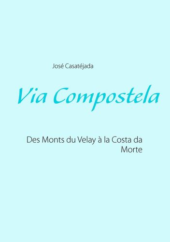 Via Compostela
