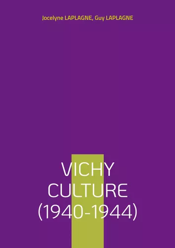 Vichy Culture (1940-1944)