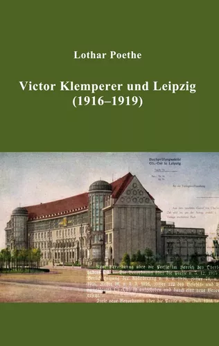 Victor Klemperer und Leipzig
