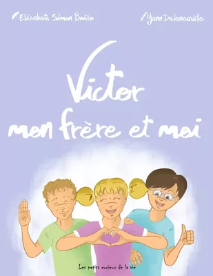 Victor mon frère et moi