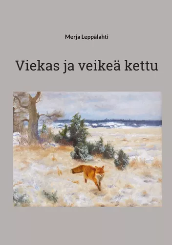 Viekas ja veikeä kettu