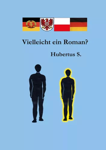Vielleicht ein Roman