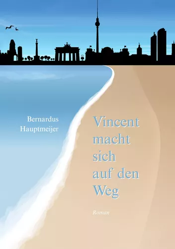 Vincent macht sich auf den Weg