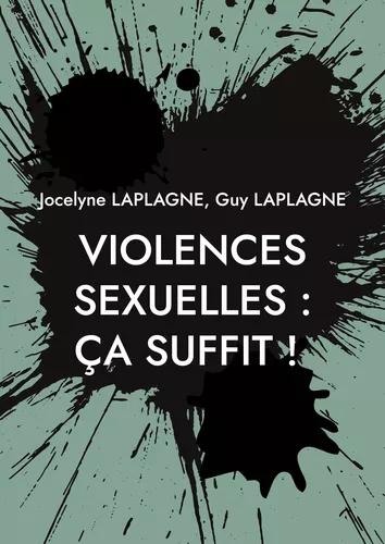 Violences sexuelles : ça suffit !