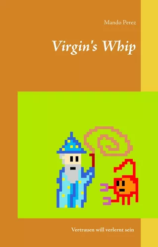 Virgin's Whip
