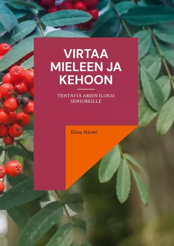Virtaa mieleen ja kehoon