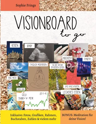 Visionboard to go - Motivationsbuch für Erwachsene