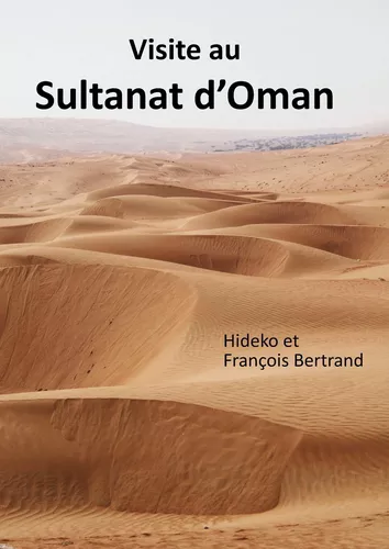 Visite au Sultanat d'Oman
