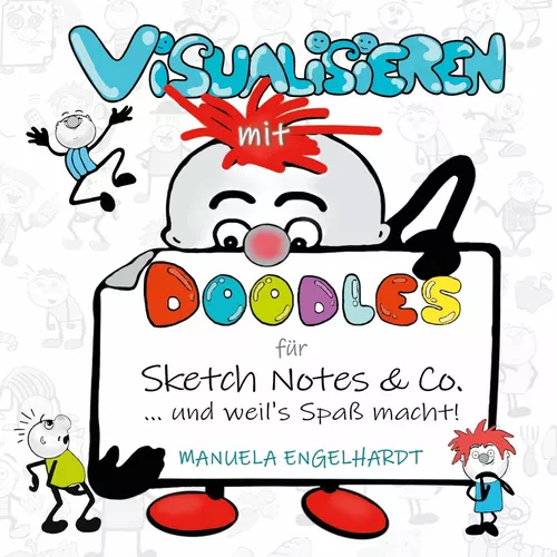 Visualisieren mit Doodles für Sketch Notes & Co.