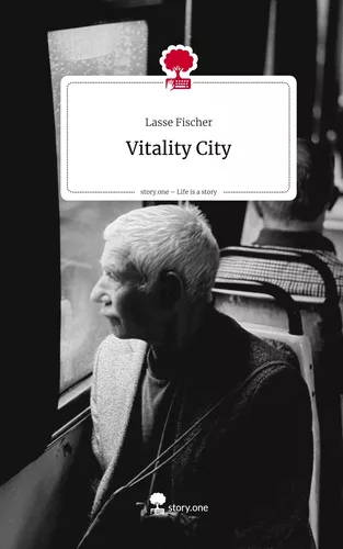 Vitality City. Life is a Story - story.one