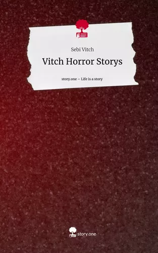 Vitch Horror Storys. Life is a Story - story.one