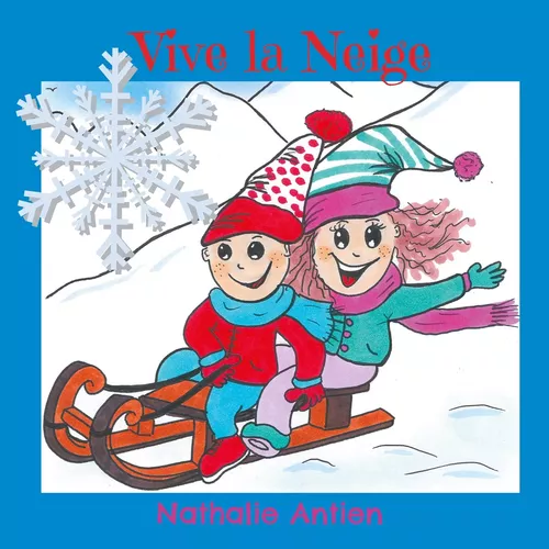Vive la neige