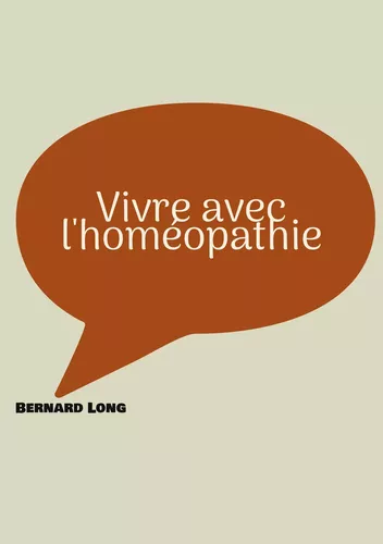 Vivre avec l'homéopathie