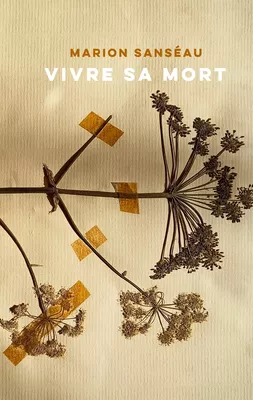 Vivre sa mort