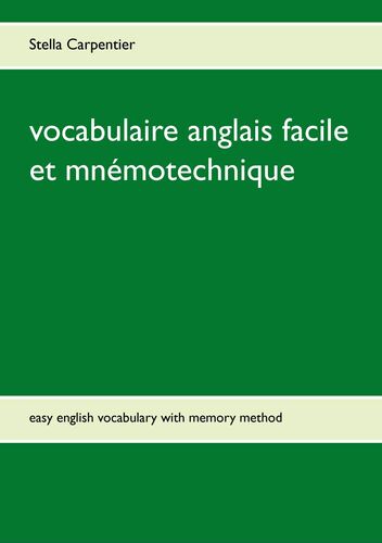 vocabulaire anglais facile et mnémotechnique