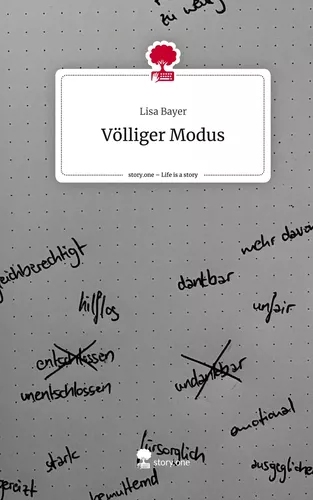 Völliger Modus. Life is a Story - story.one