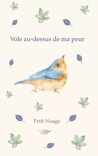 Vole au-dessus de ma peur
