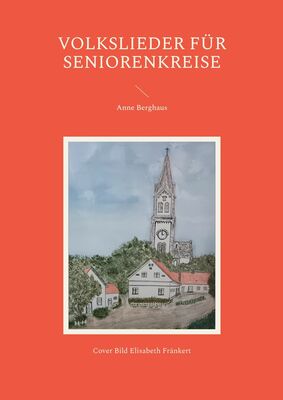 Volkslieder für Seniorenkreise