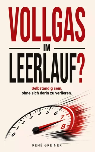 Vollgas im Leerlauf?