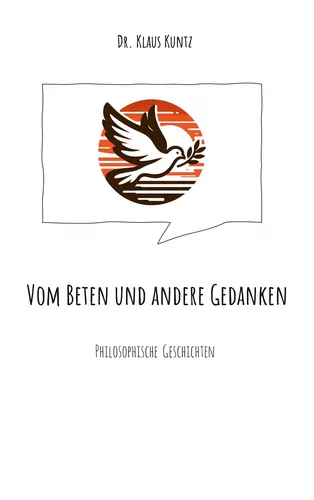 Vom Beten und andere Gedanken