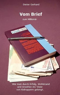 Vom Brief zum Millionär