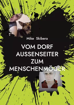 Vom Dorf Außenseiter Zum Menschenmöger