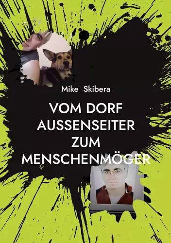 Vom Dorf Außenseiter Zum Menschenmöger