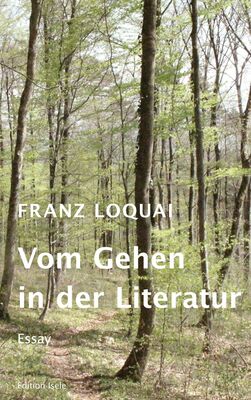 Vom Gehen in der Literatur