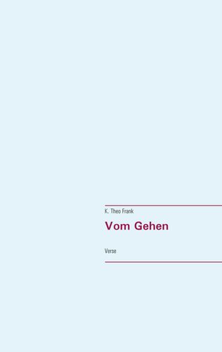 Vom Gehen
