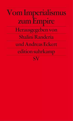 Vom Imperialismus zum Empire