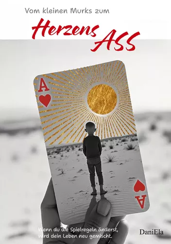 Vom kleinen Murks zum Herzens Ass
